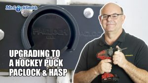 Upgrading To A Hockey Puck PacLock & Hasp | Mr. Locksmith
