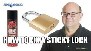 How to Fix a Sticky Lock Abbotsford