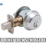How to Rekey Lock Schlage Deadbolt | Mr. Locksmith Abbotsford