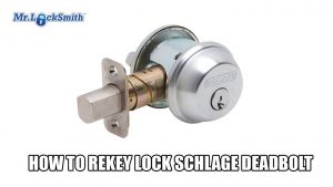 How to Rekey Lock Schlage Deadbolt | Mr. Locksmith Abbotsford