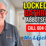 Locked Out of Bathroom Abbotsford BC Emergency Door Unlock
